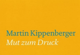 Martin Kippenberger - Mut zum Druck: The Complete Poster Portfolios